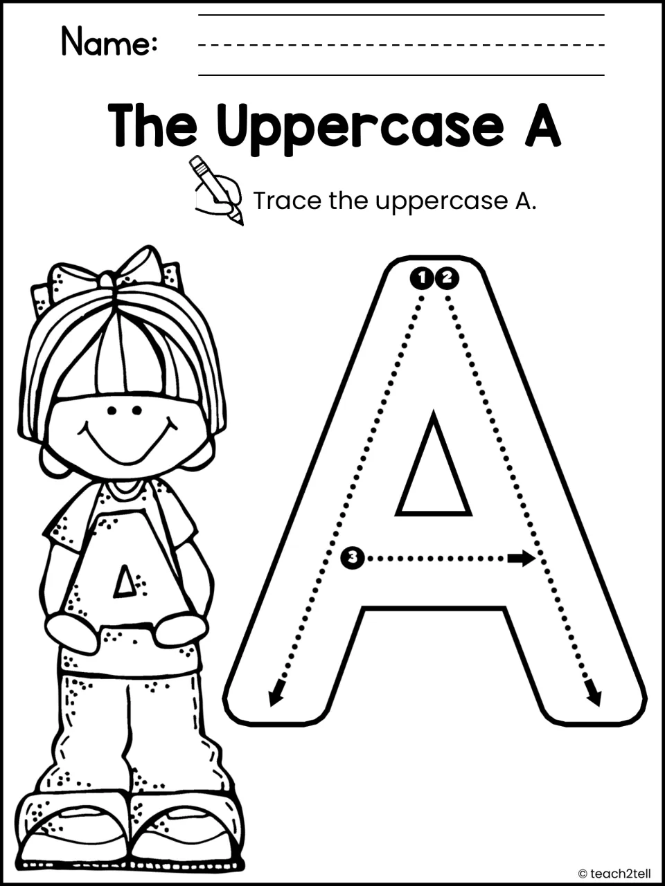 The Uppercase A: students trace a large capital A following numbered stroke arrows 1, 2 and 3 for letter formation