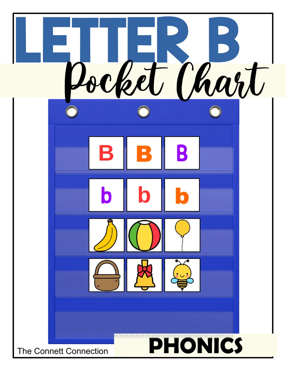 Letter B pocket chart cover: uppercase B and lowercase b cards plus banana, ball, balloon, basket, bell and bee pictures