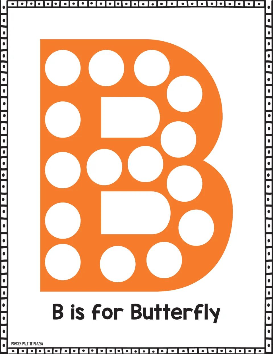 Letter B dot marker activity sheet featuring an uppercase B and the sentence 'B is for Butterfly'.