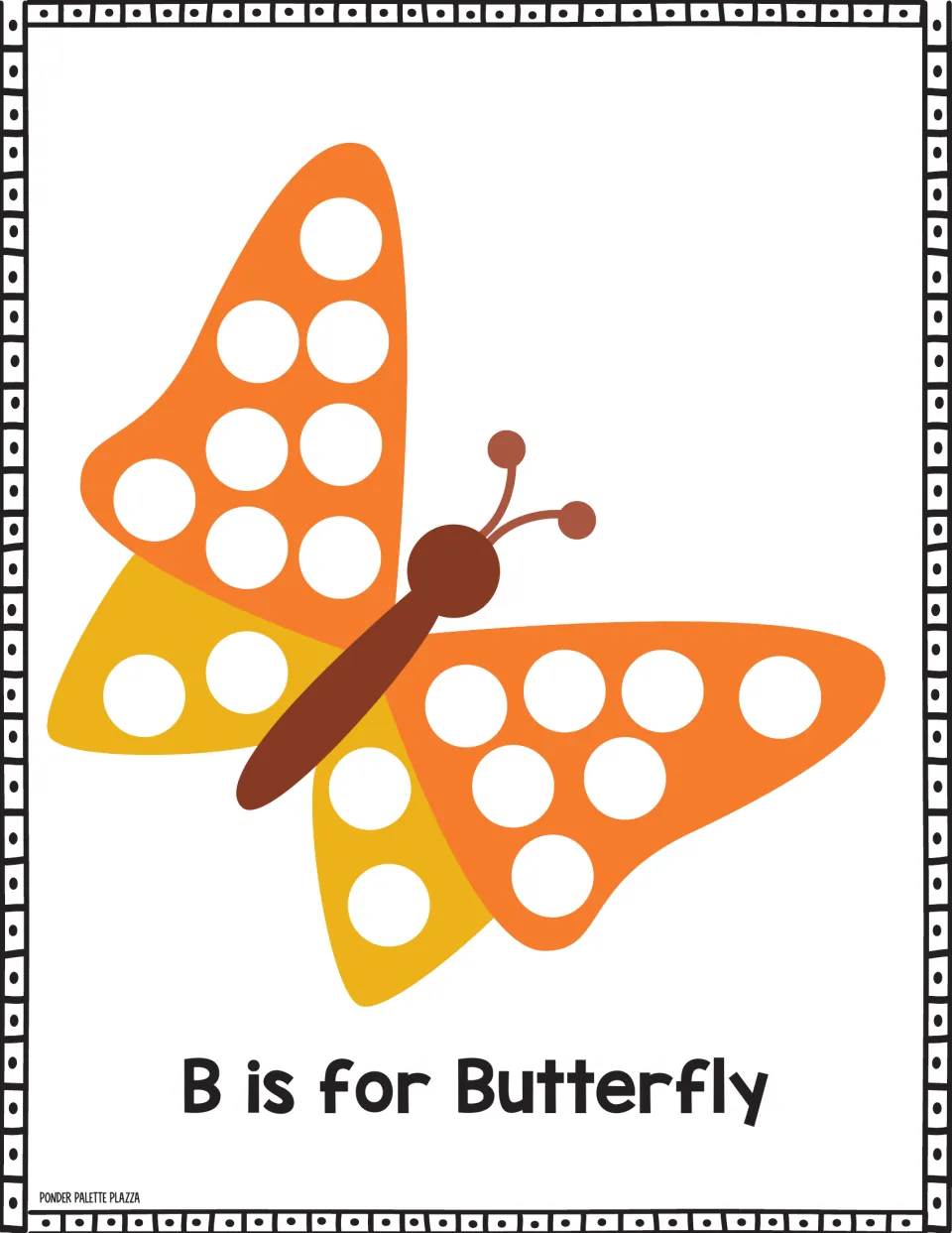 Letter B dot marker activity sheet featuring a butterfly and the sentence 'B is for Butterfly'.