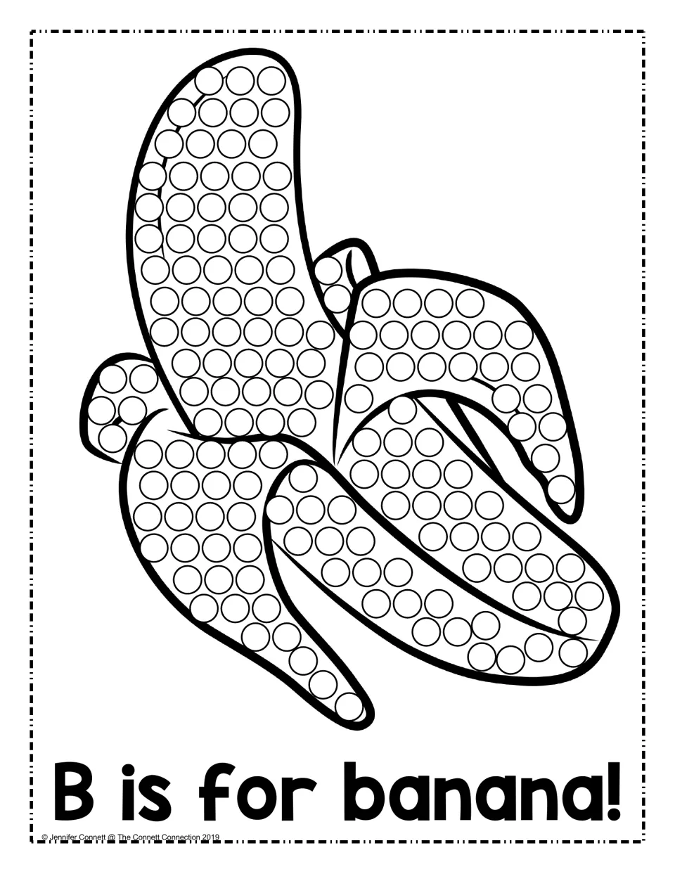B is for banana: students dab paint in each circle of a peeled banana to connect the picture with its first letter B