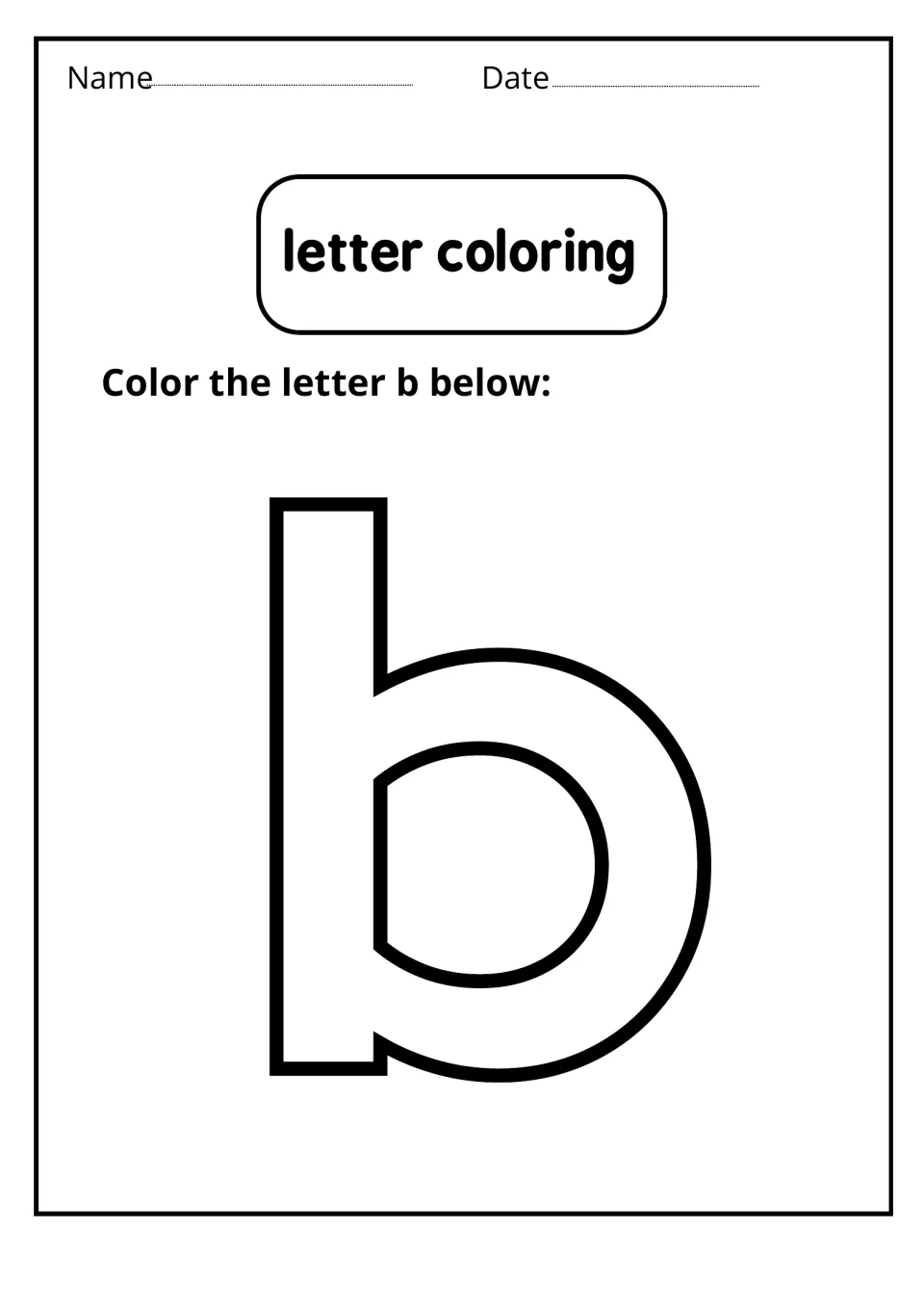 Letter coloring: students color one large bubble-outline lowercase b, practising recognition of the lowercase form
