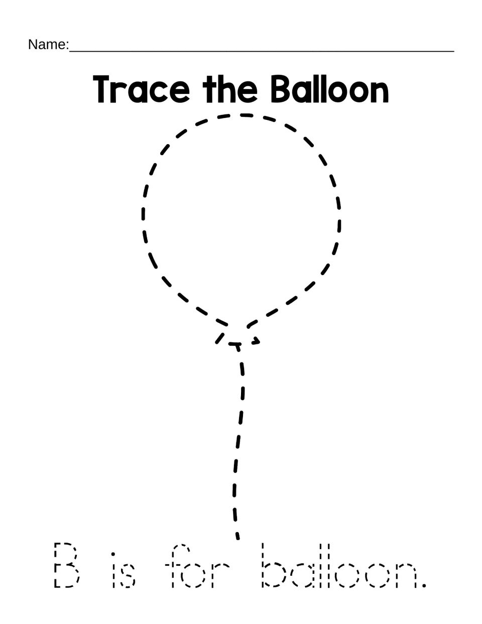 Trace the Balloon: students trace a dashed balloon outline and the sentence "B is for balloon" to practise letter B