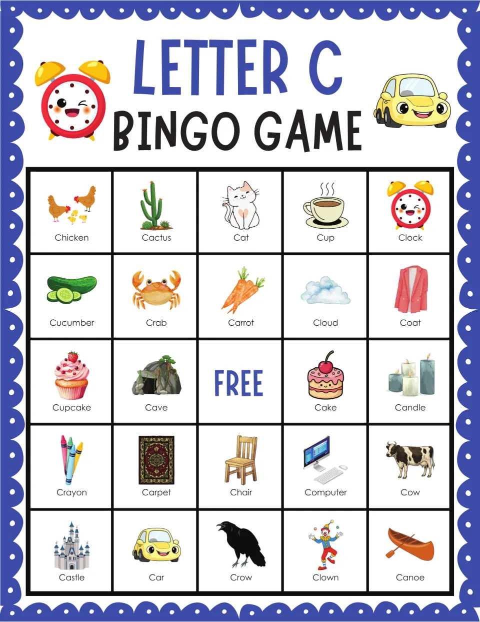 Letter C bingo card with chicken, cactus, cat, cup and clock across the top; students mark C pictures to get five in a row