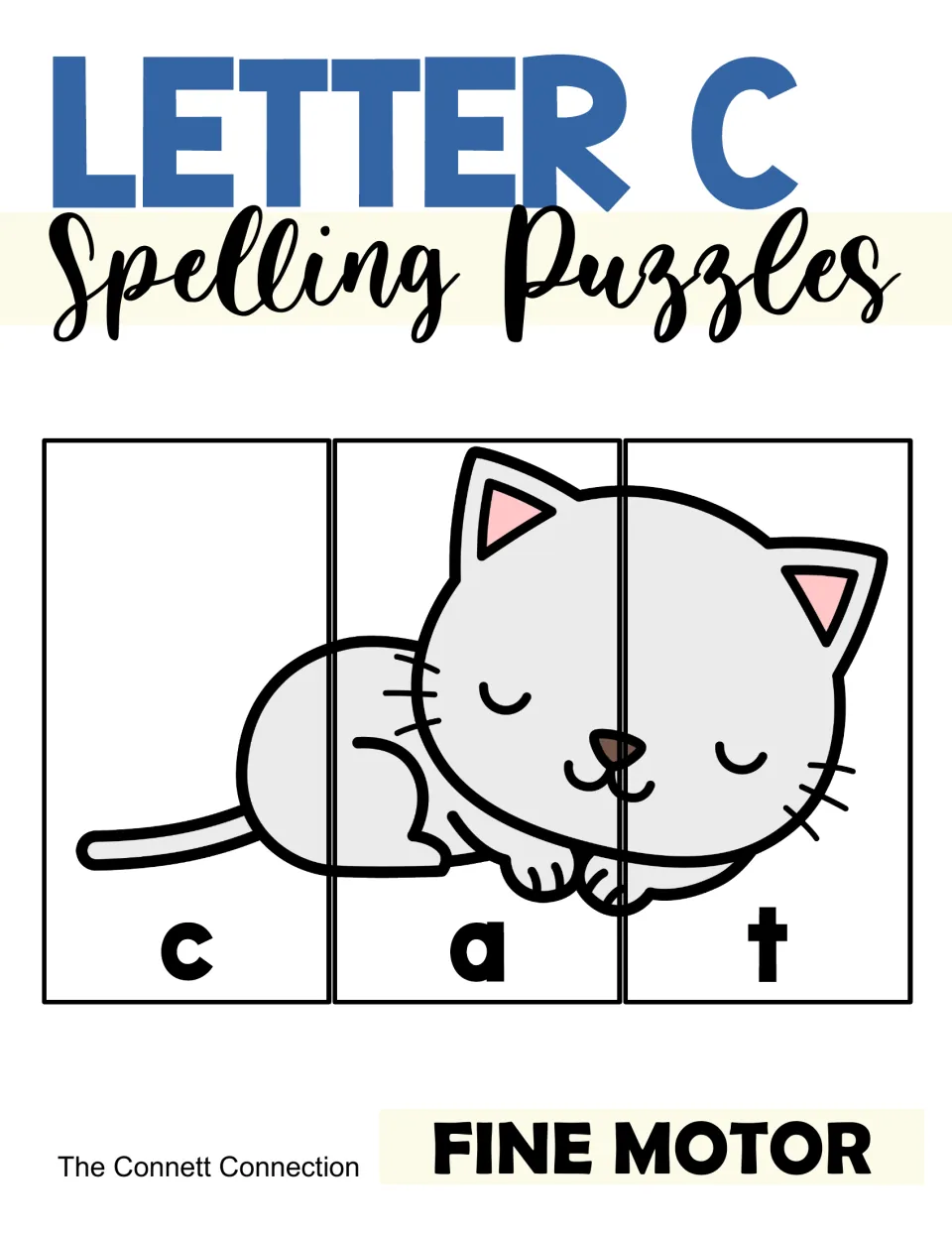 Letter C Spelling Puzzles cover: a sleeping cat picture cut into three letter strips, c, a, t, labeled Fine Motor