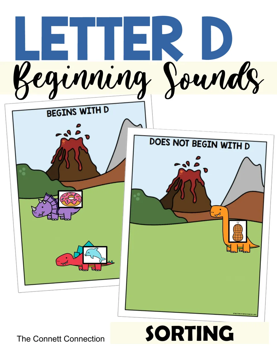 Letter D beginning sounds sorting cover: dinosaur picture cards placed on Begins With D and Does Not Begin With D mats