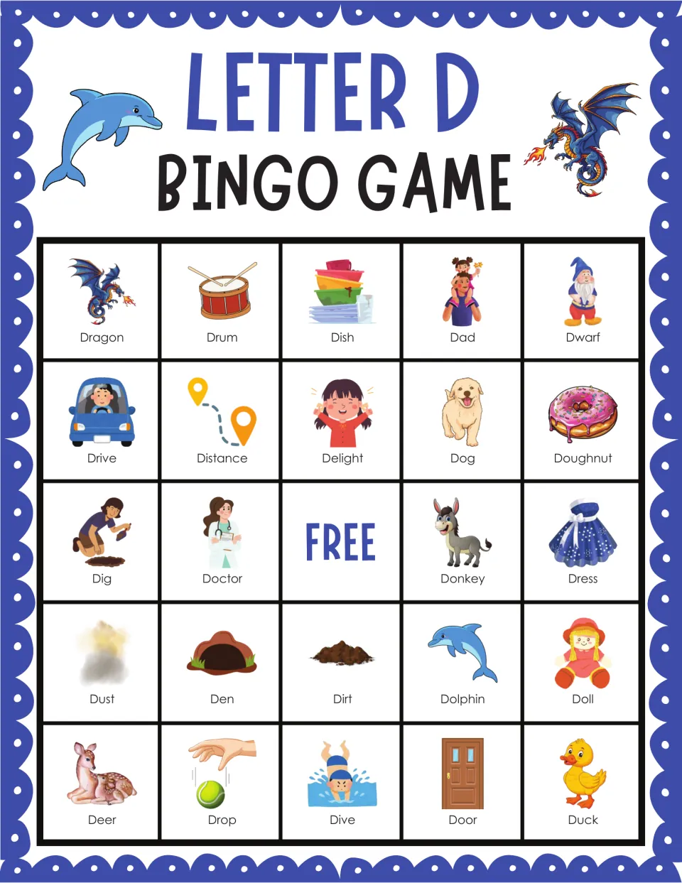 Letter D bingo card 1: students mark labeled pictures such as dragon, drum, dish, dad and dwarf to hear the initial /d/