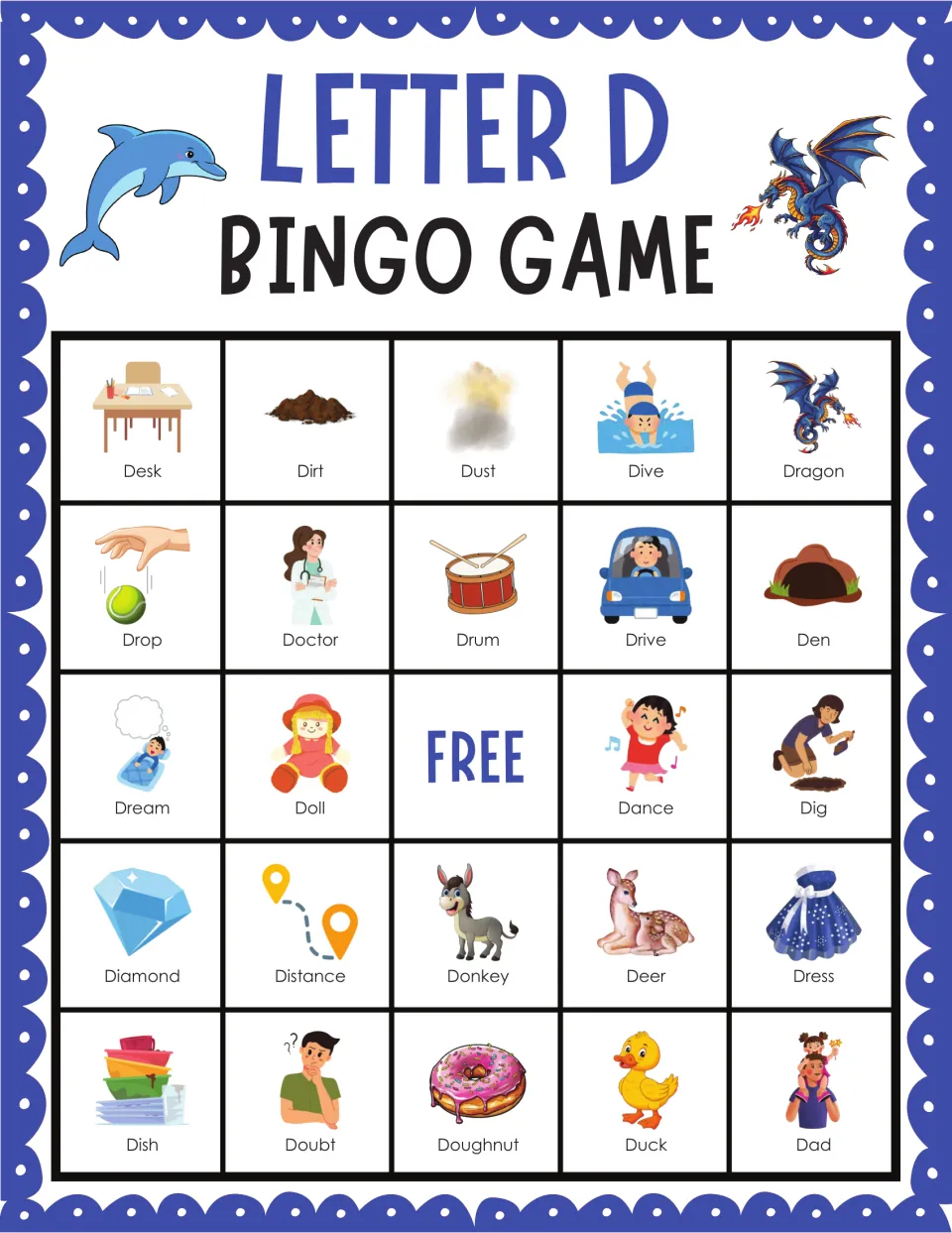 Letter D bingo card 3: students match called words to pictures of desk, dirt, dust, dive and dragon around a FREE space