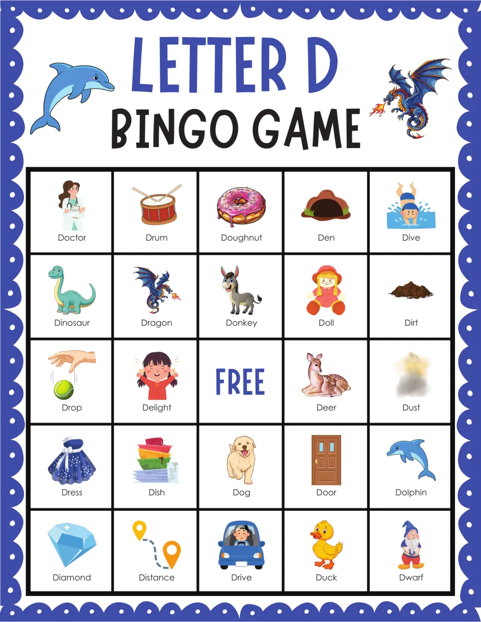 Letter D bingo card 6: doctor, drum, den, dinosaur and dolphin pictures with labels for marking called beginning-D words