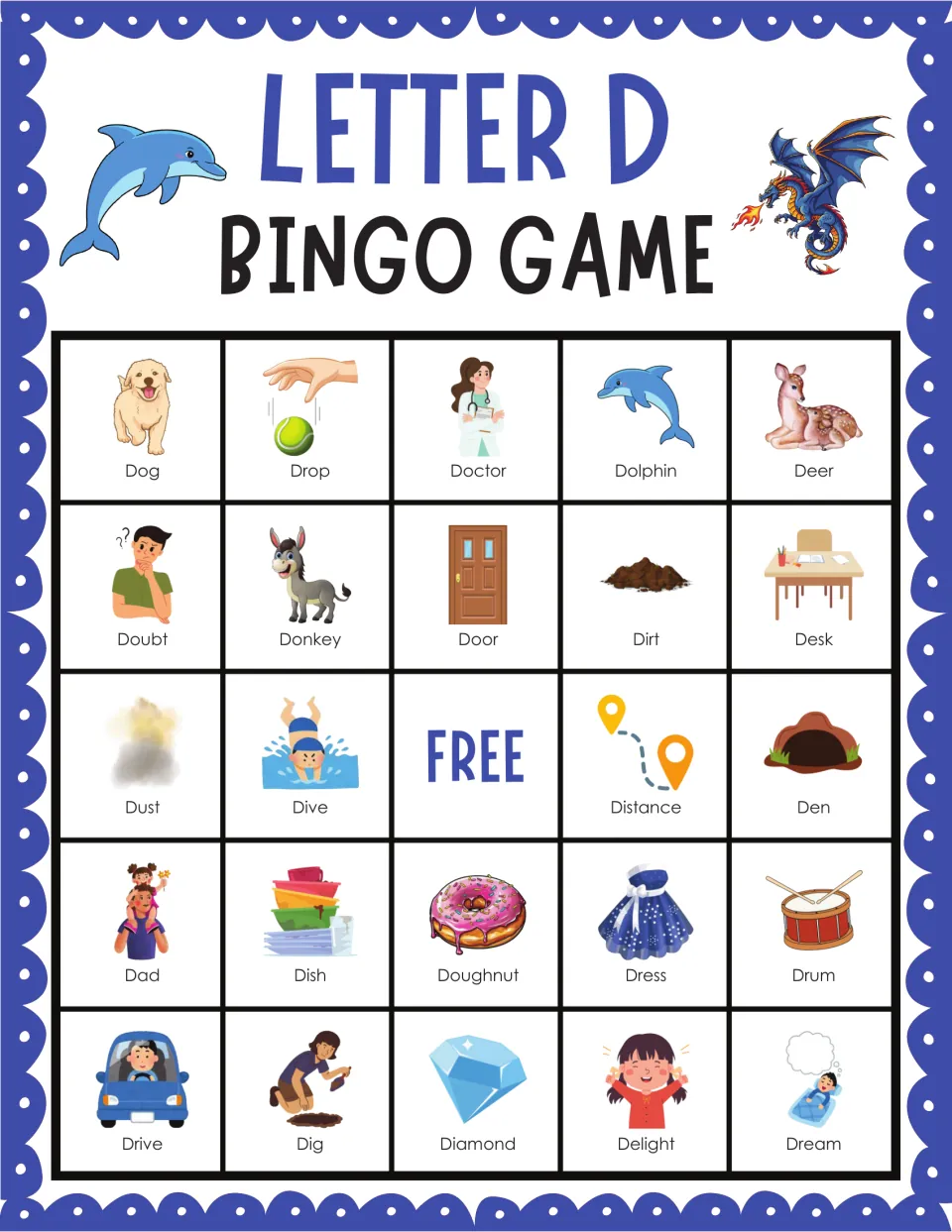 Letter D bingo card 7: students find dog, drop, doctor, dolphin and deer pictures while practicing the beginning /d/ sound