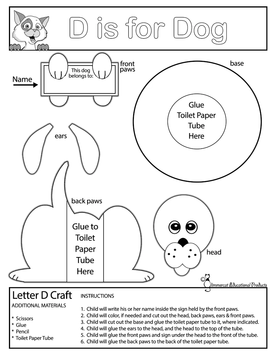 D is for Dog, black and white: students color the dog parts, cut them out and glue them to a toilet paper tube