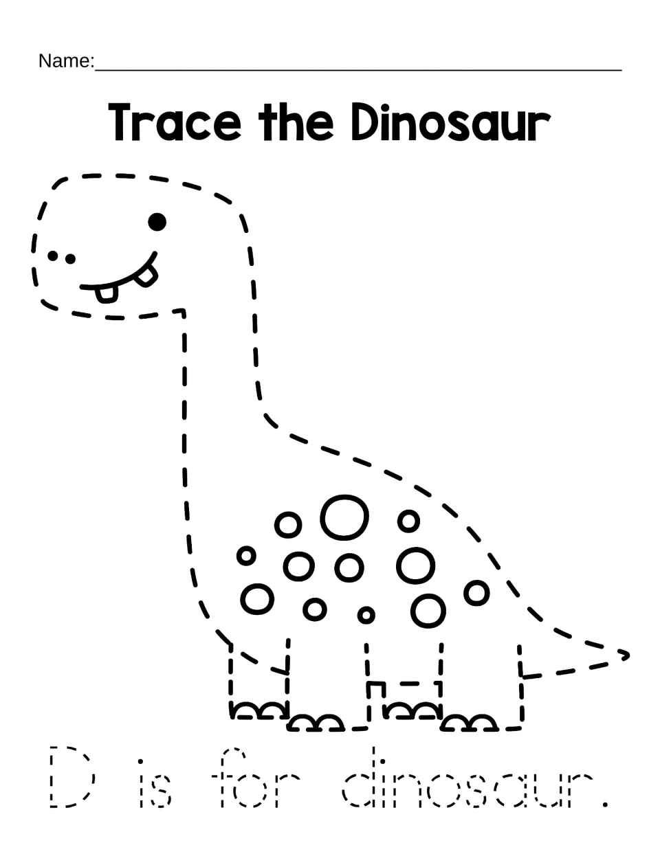 Letter D tracing: students trace a dashed spotted dinosaur, then trace the dotted sentence "D is for dinosaur."