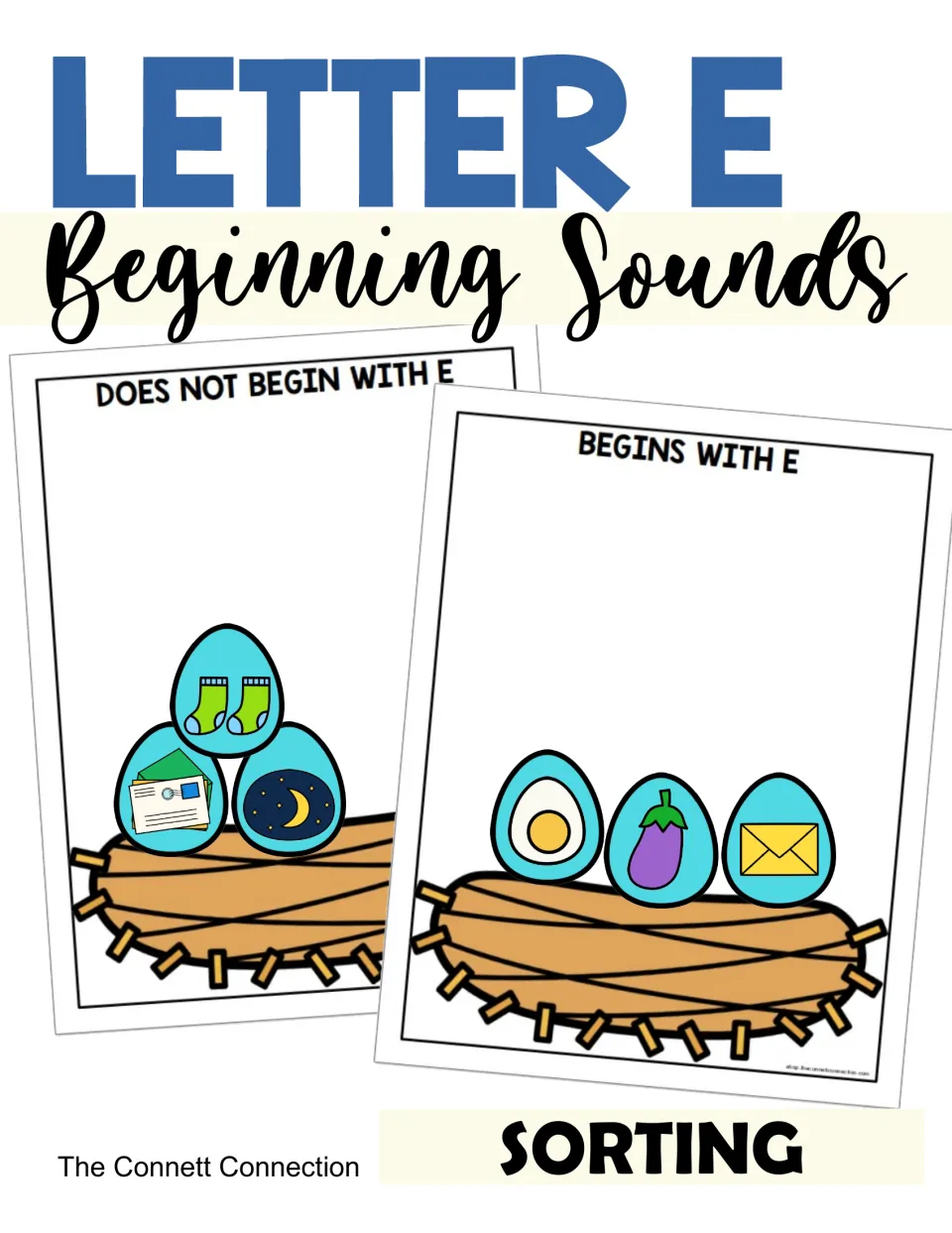 Letter E beginning sounds sorting cover: egg picture cards placed on nest mats for begins with E and does not begin with E