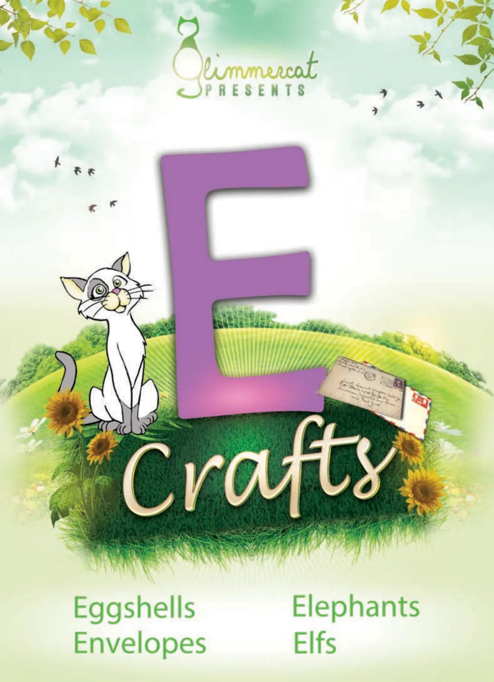 Glimmercat cover for Letter E Crafts with a purple E and a cat, listing eggshells, envelopes, elephants and elfs