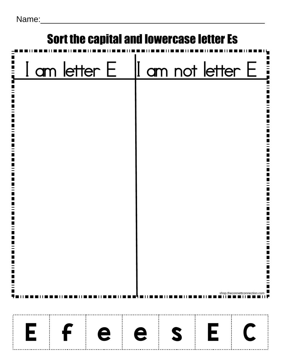 Letter E recognition: students cut out seven letters (E, f, e, e, s, E, C) and sort them under I am / I am not letter E