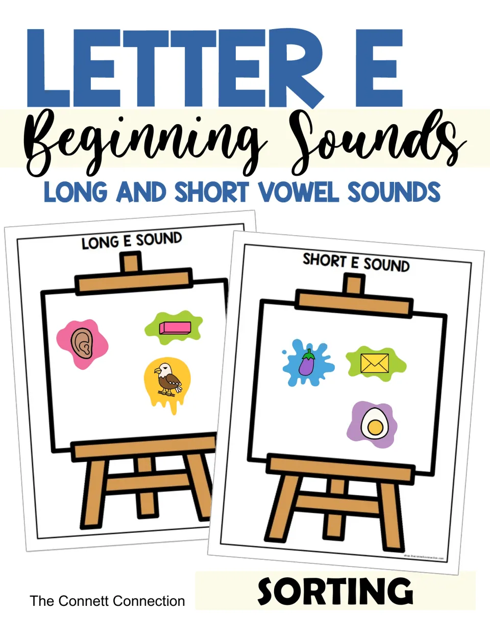 Cover of the letter E beginning sound sort, showing long E and short E easel mats with sample pictures.
