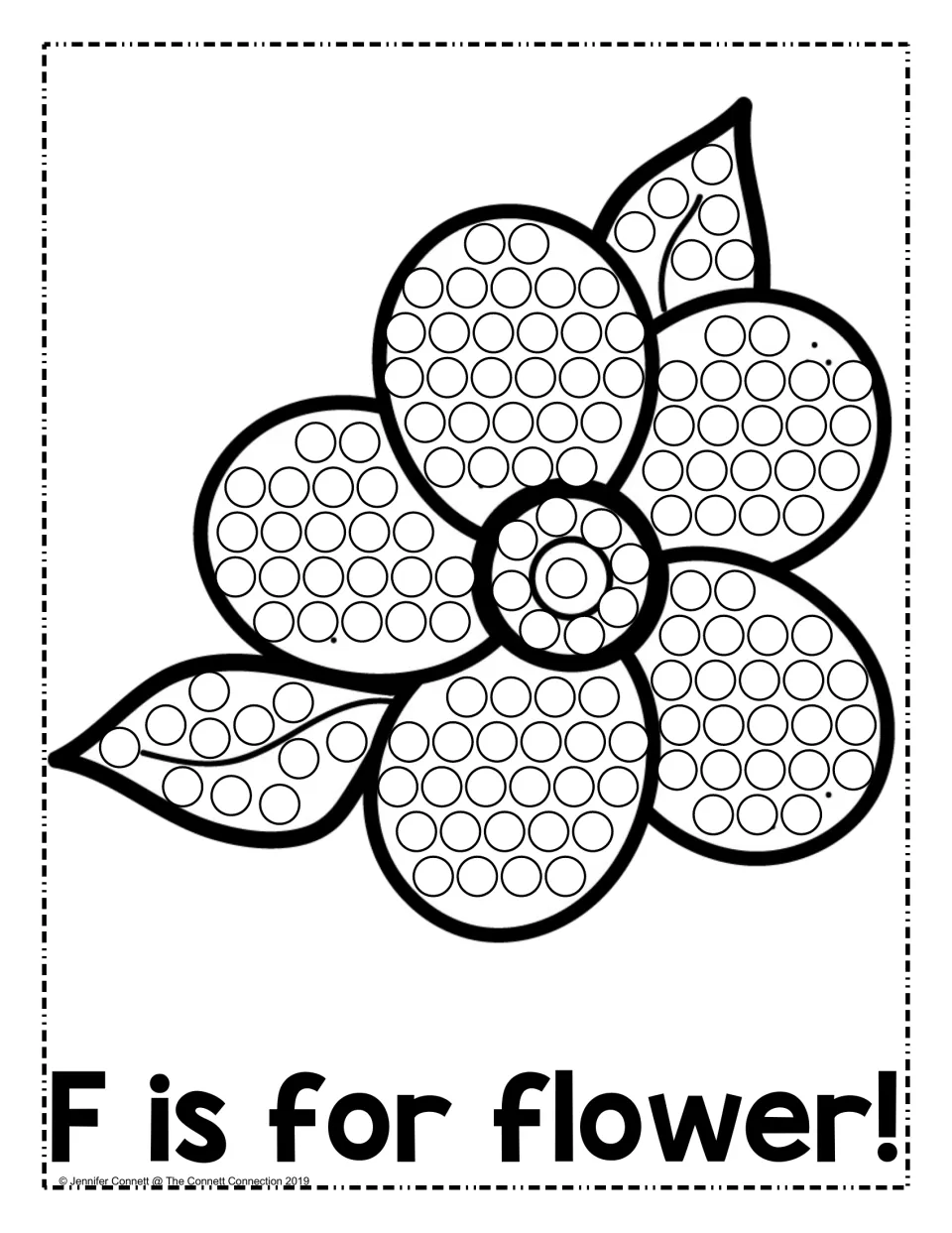 F is for flower: students fill every circle on the five petals, flower center and two leaves with dot marker color