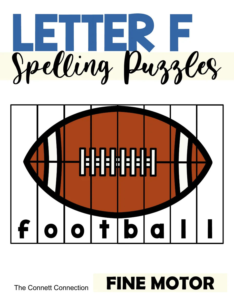 Letter F Spelling Puzzles cover: a football picture cut into 8 letter strips spelling f-o-o-t-b-a-l-l, labeled fine motor