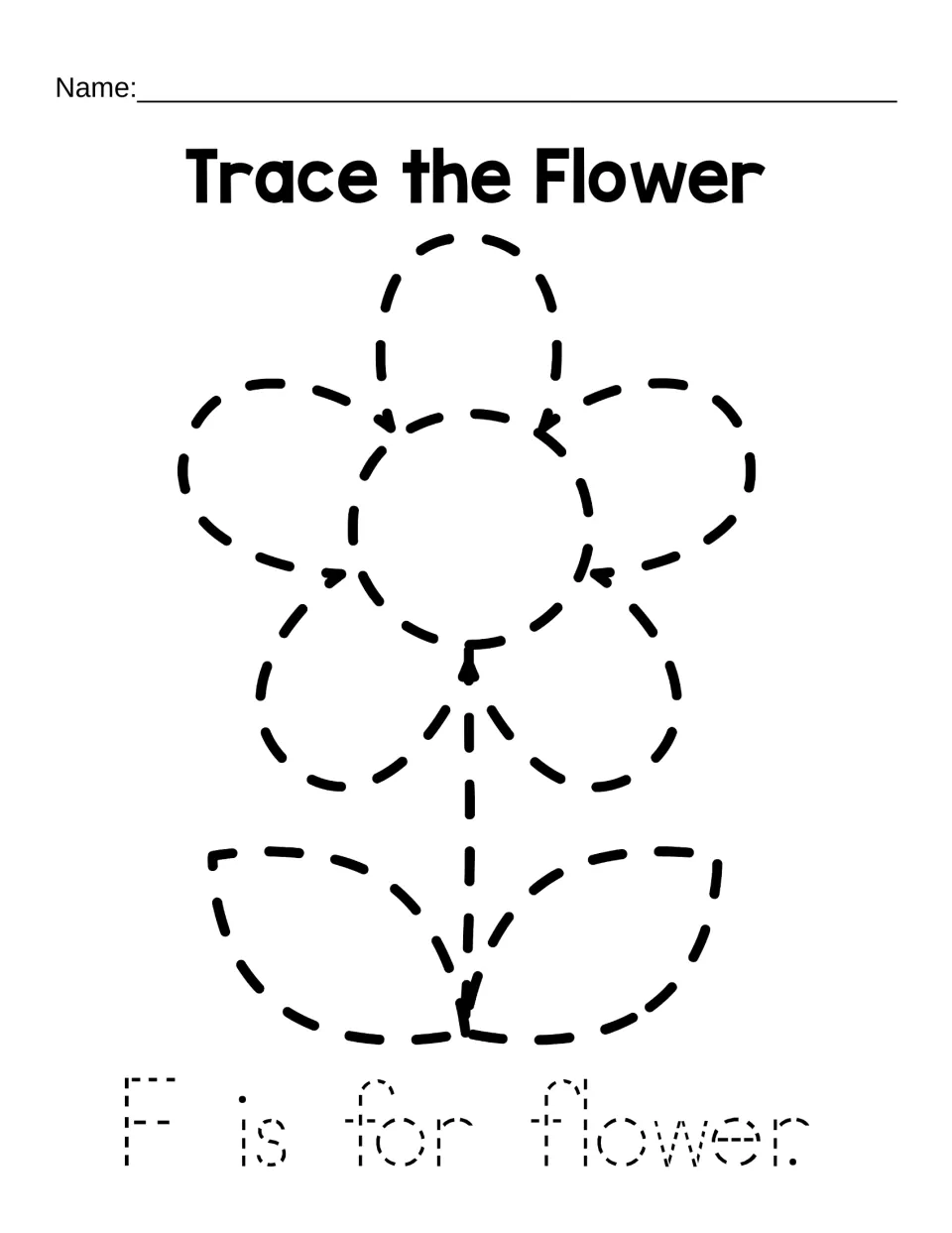 Trace the Flower: students follow arrows around dashed petals, stem and leaves, then trace the dotted F is for flower.
