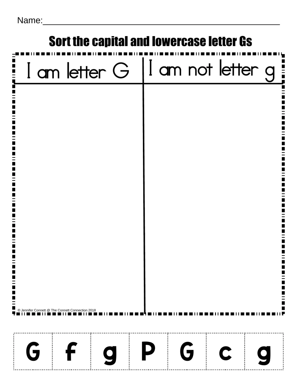 Letter G sort: students cut out 7 letters (G, f, g, P, G, c, g) and glue each under I am letter G or I am not letter g