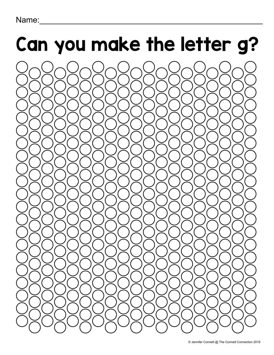Can you make the letter g? Students build a lowercase g on their own by dotting chosen circles across the whole sheet