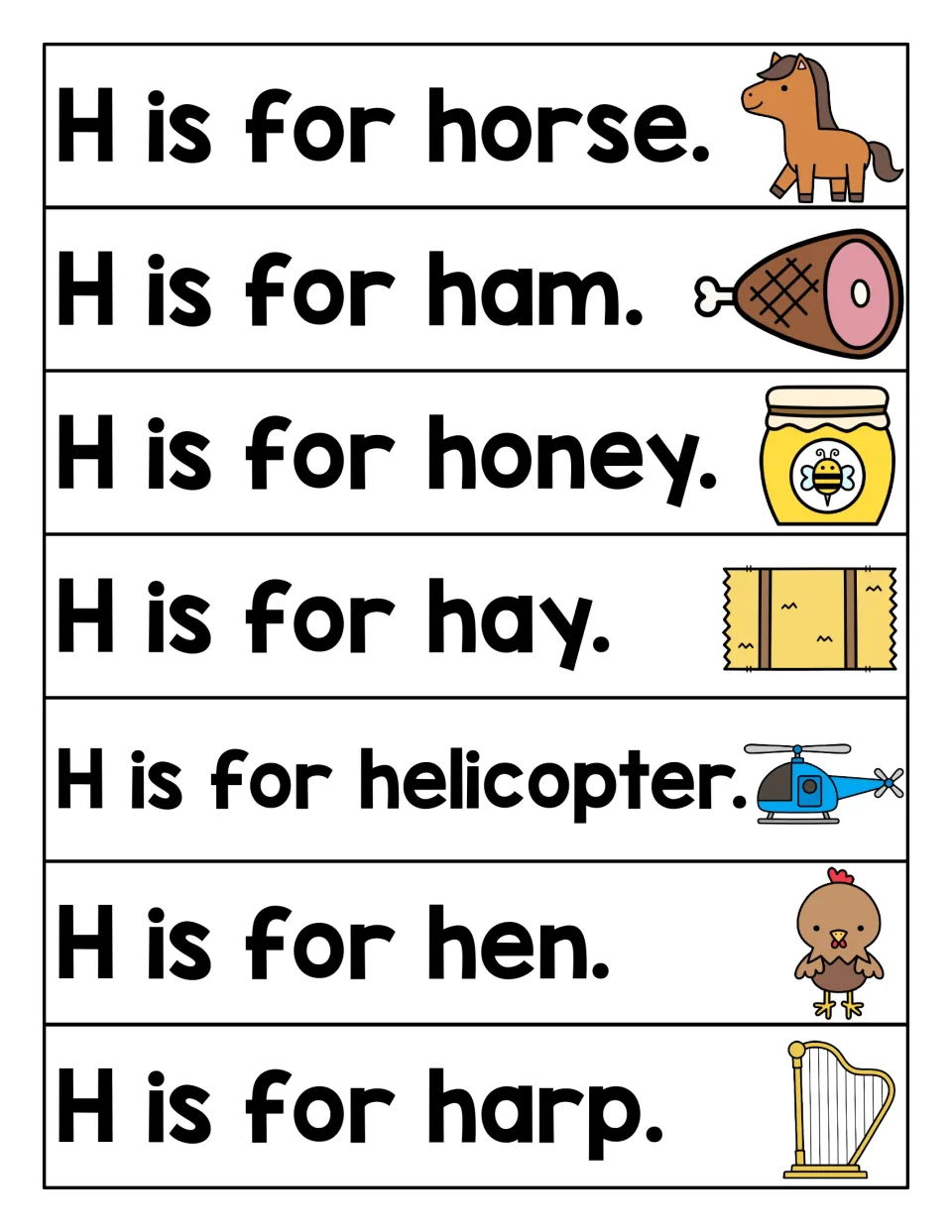 More initial H sentences: students read strips for horse, ham, honey, hay, helicopter, hen and harp using picture clues