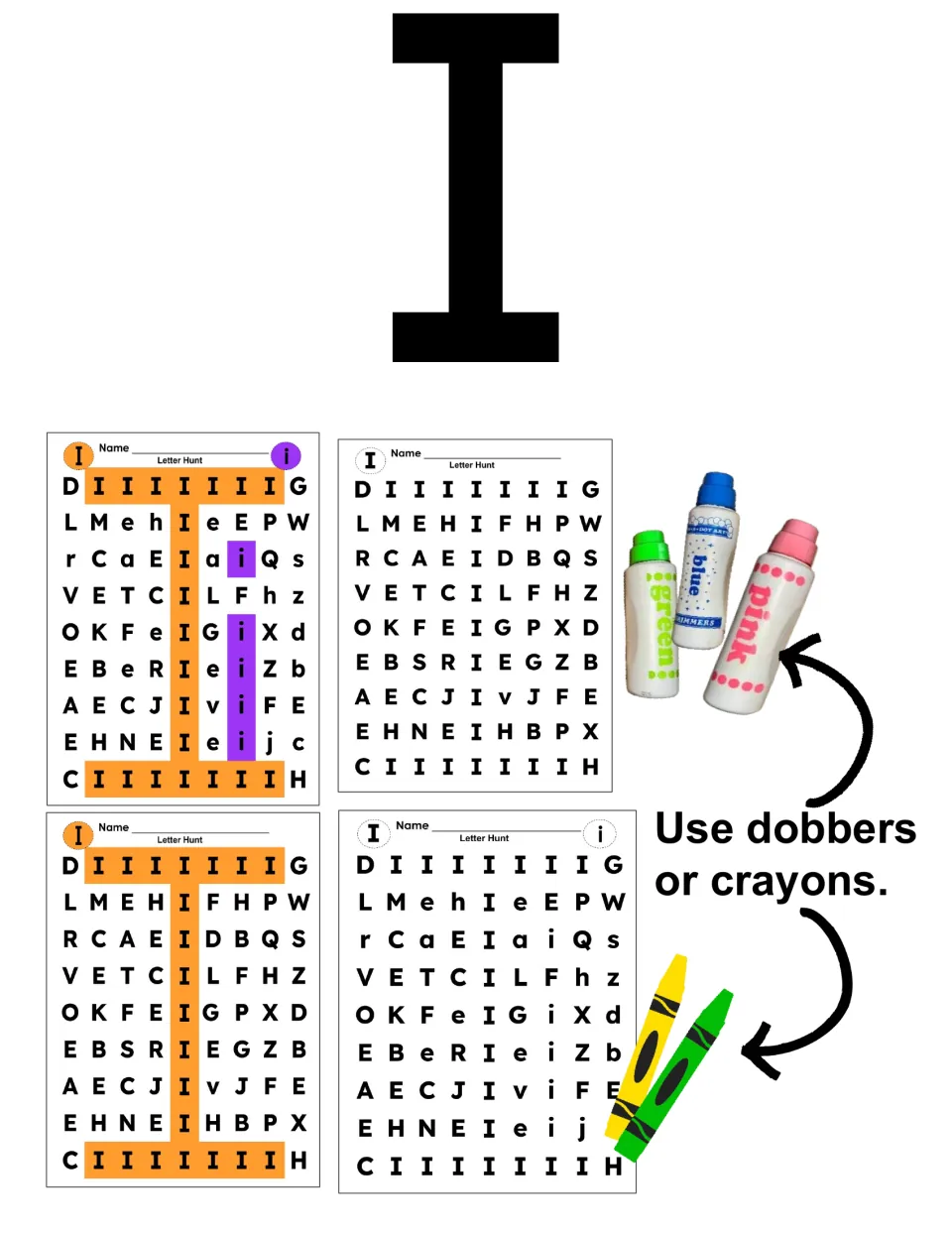 Letter I cover: a large capital I above four Letter Hunt sheets, with a note to use dobbers or crayons to mark each I