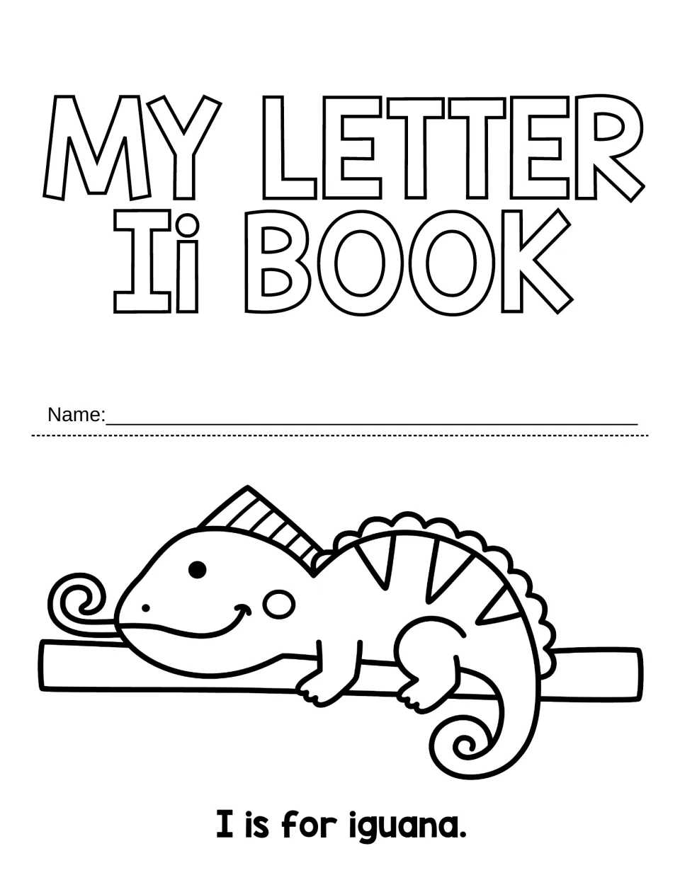 Letter Ii book front: students write their name and color an iguana on a branch above the sentence I is for iguana