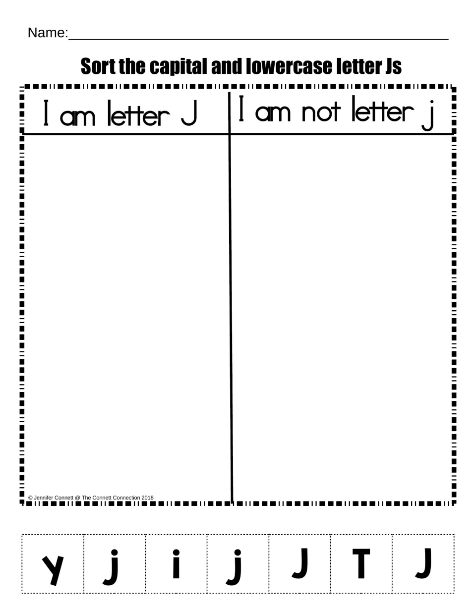Letter J or not sort: students cut out y, j, i, j, J, T and J tiles and glue them under I am letter J or I am not letter j