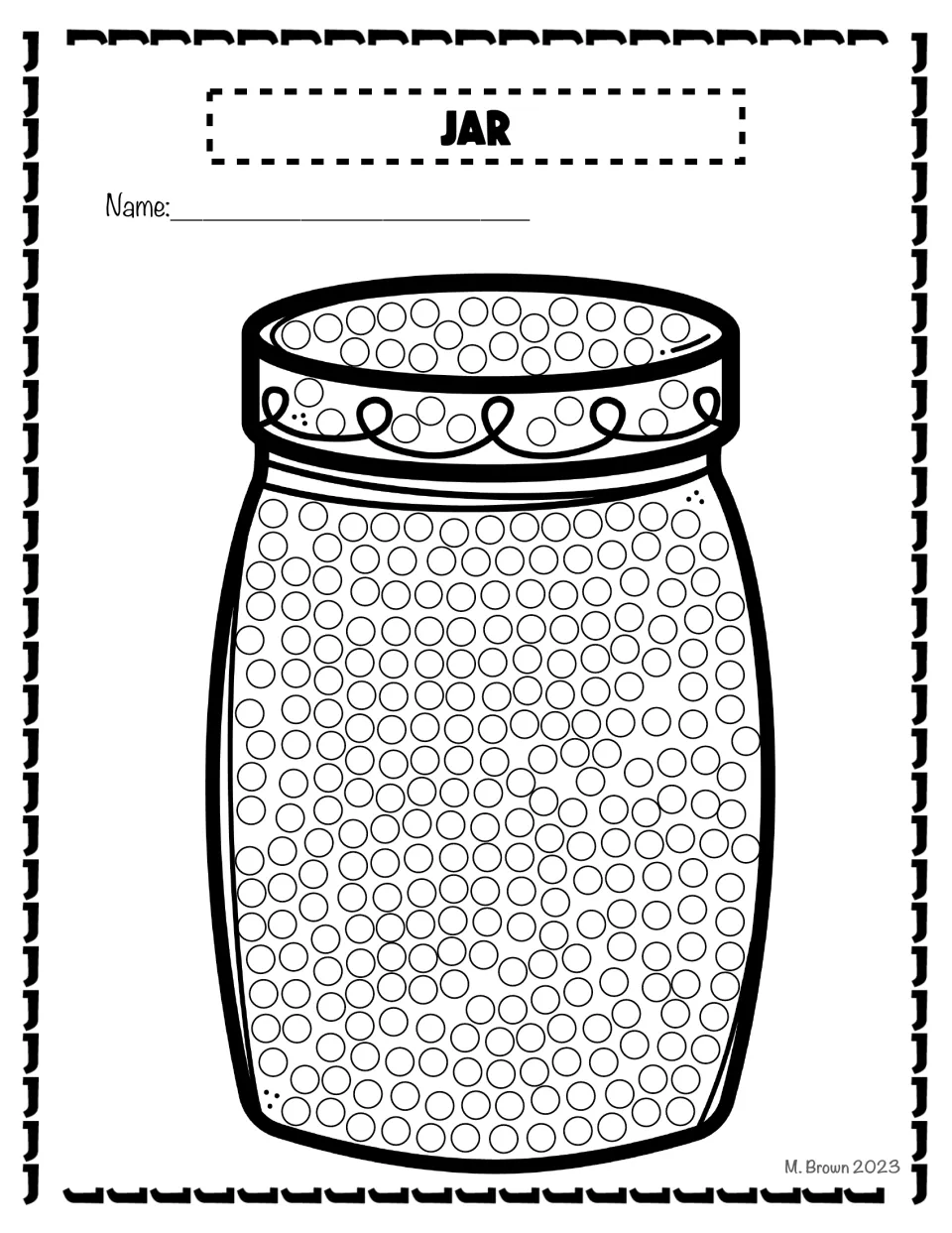 Jar for letter J: students dab paint into each circle covering a mason jar, from its decorated lid to the base