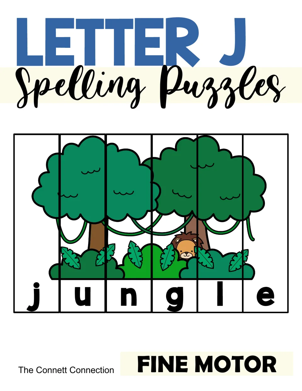 Letter J Spelling Puzzles cover: a jungle picture with a lion cut into strips, one letter each, spelling j-u-n-g-l-e