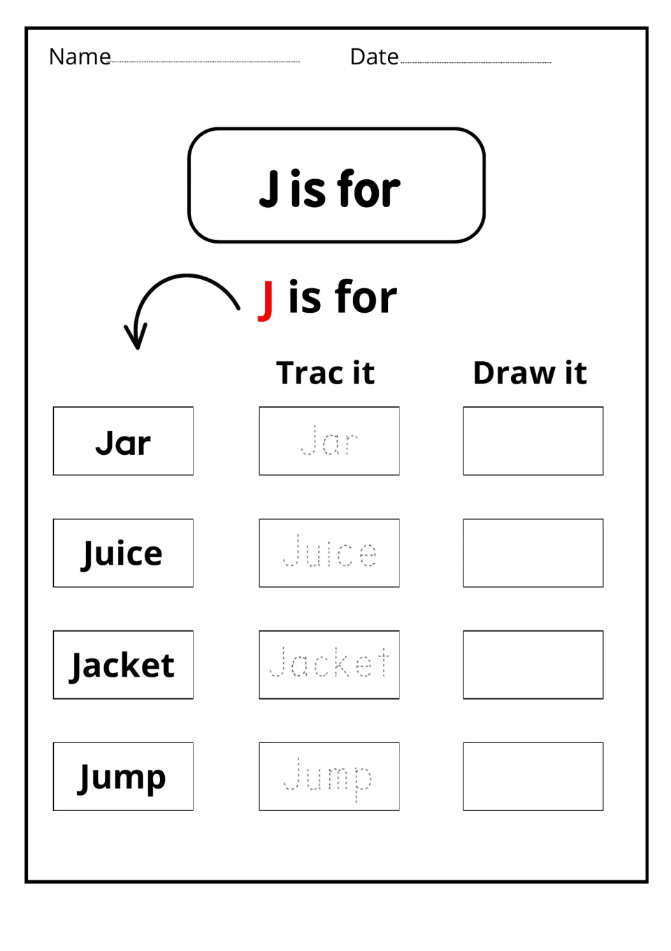 J is for: students trace the words Jar, Juice, Jacket and Jump, then draw a picture of each J word