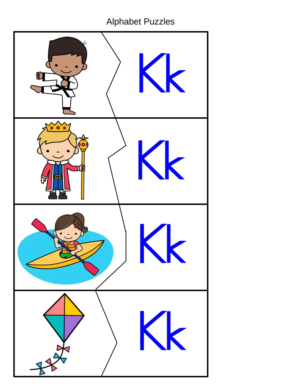 Alphabet Puzzles: students pair karate, king, kayak and kite picture pieces with Kk pieces to match beginning sounds