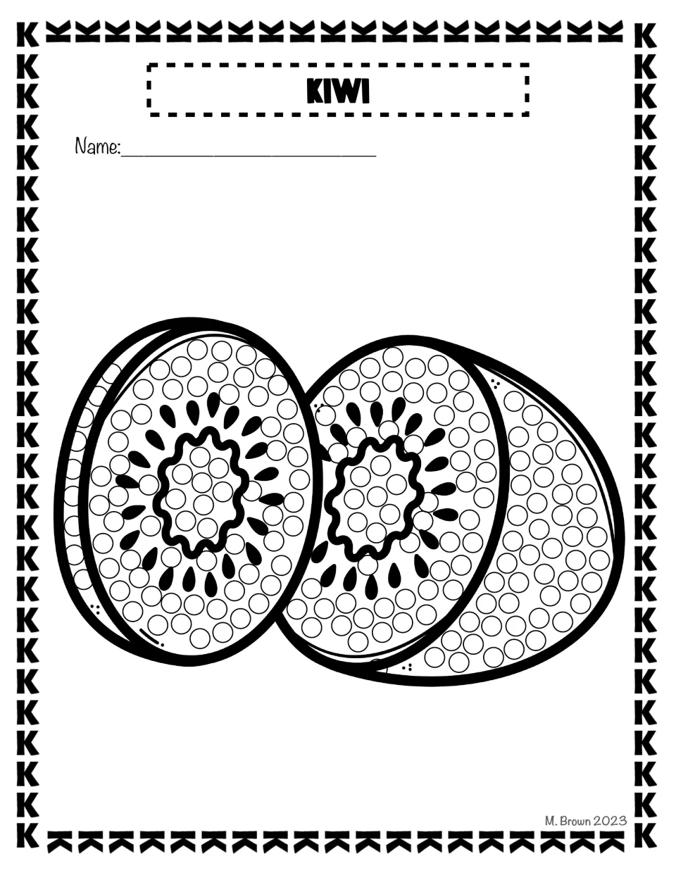 Kiwi dot page for letter K: students fill the circles on two kiwi fruit halves around the drawn seeds using a Q-tip