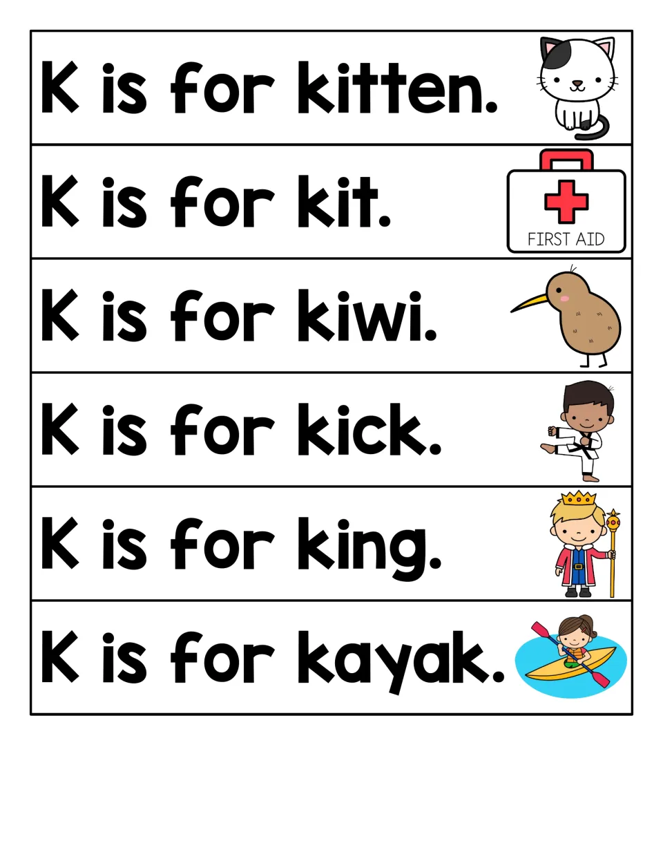 More K sentence strips: students read K is for kitten, kit, kiwi, kick, king and kayak, using the picture beside each word