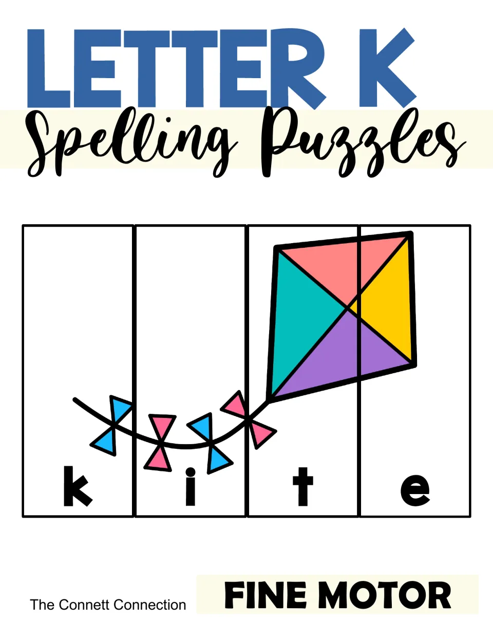 Letter K Spelling Puzzles cover: a kite picture split into four strips, each labeled with one letter to spell k-i-t-e