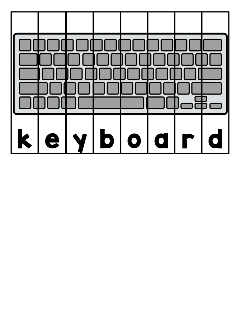Keyboard picture puzzle: students put eight letter strips in order to spell k-e-y-b-o-a-r-d and complete the image
