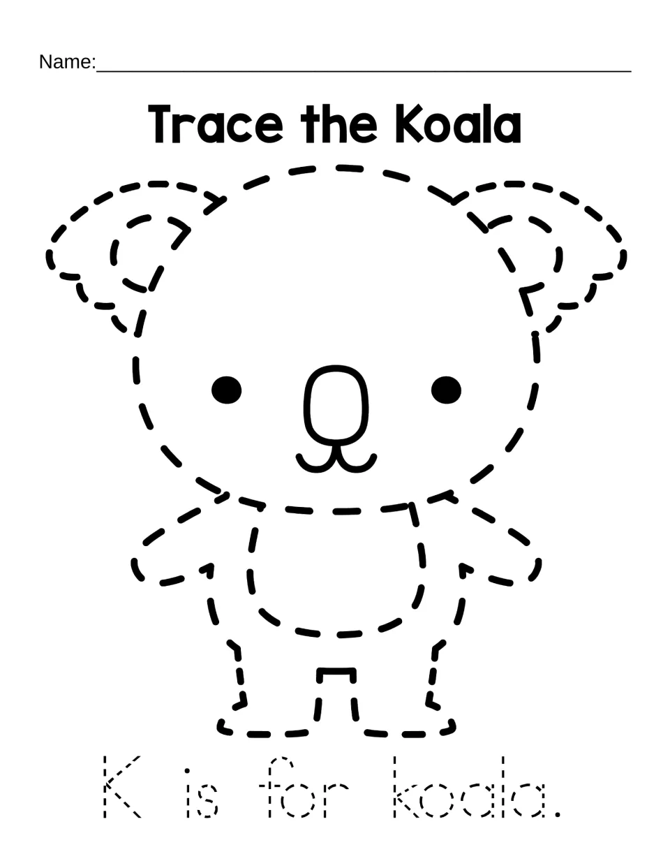 Letter K tracing page 1: a koala to trace and the sentence 'K is for koala' beneath 'Trace the Koala'.