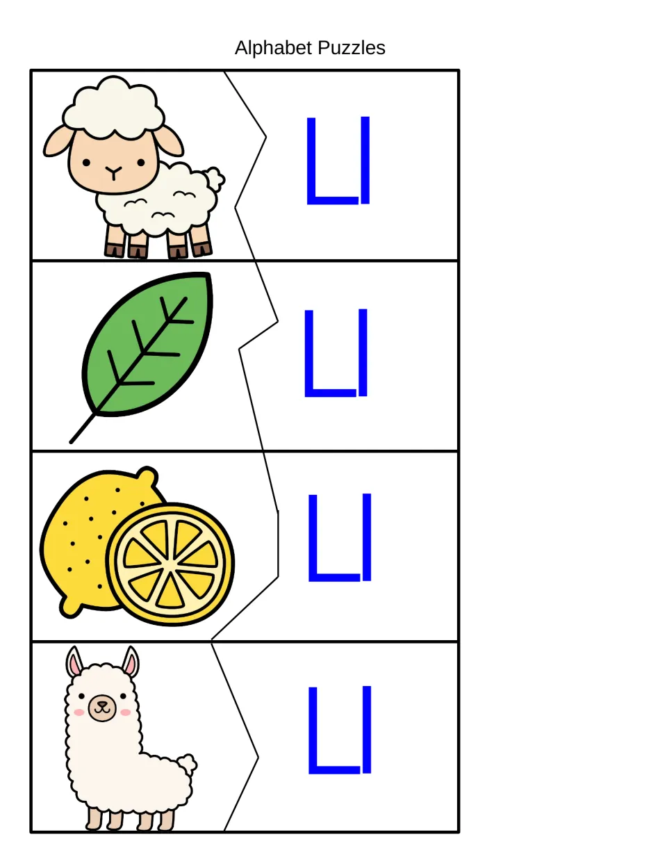 Alphabet Puzzles: students join lamb, leaf, lemon and llama picture pieces to Ll letter pieces to match the /l/ sound