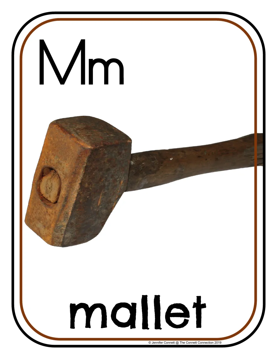 Letter Mm beginning sound card: photo of a rusty mallet head on a wooden handle, labeled with the word mallet