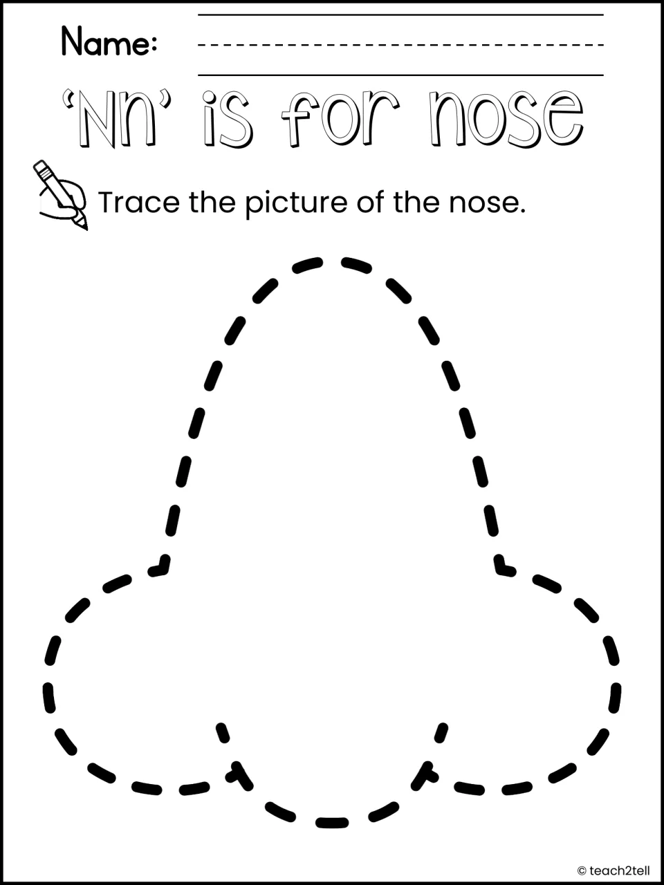 'Nn' is for nose: students trace a large dashed outline of a nose to link the letter N with a picture word
