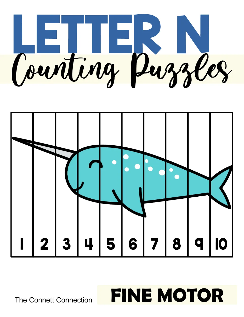 Letter N Counting Puzzles cover: a narwhal picture cut into 10 numbered strips that students order 1 to 10