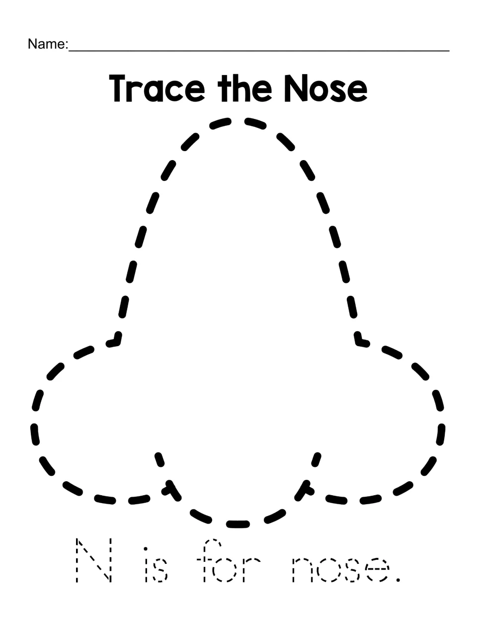 Trace the Nose: students trace a large dotted nose shape, then trace the sentence "N is for nose."