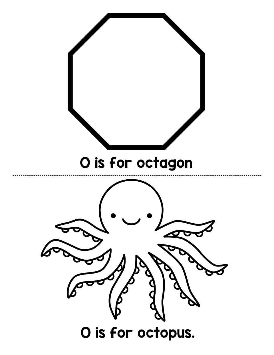 Letter O sound pages: students color an octagon and an octopus and read the sentences O is for octagon, O is for octopus