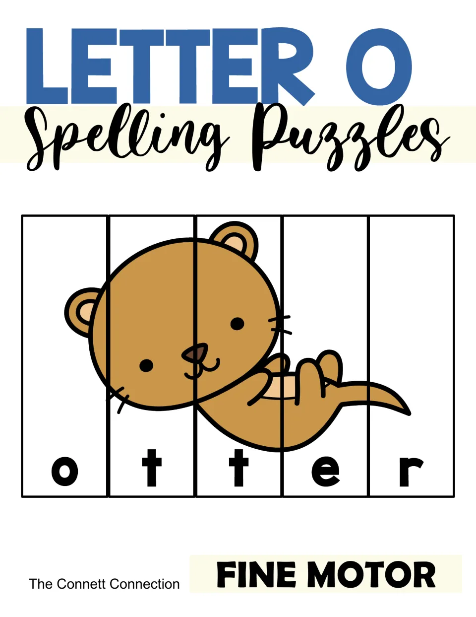 Letter O Spelling Puzzles cover: a cartoon otter cut into five strips, each strip showing one letter of o-t-t-e-r