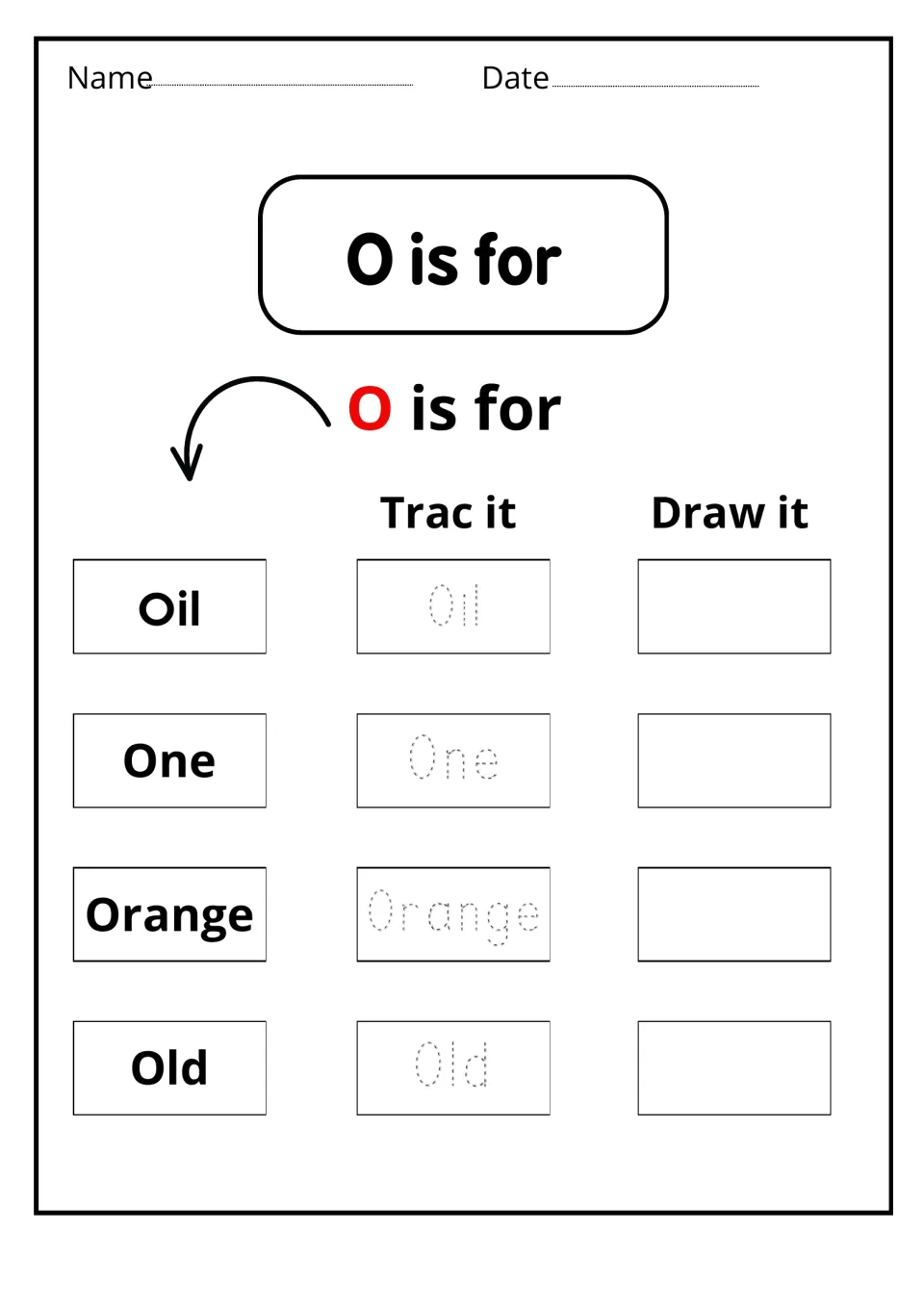 O is for word activity featuring Oil, One, Orange, and Old, with each word to trace and space to draw it
