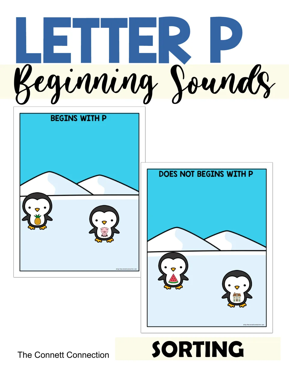 Letter P Beginning Sounds sorting cover: penguin picture cards sorted onto Begins With P and Does Not Begin With P mats
