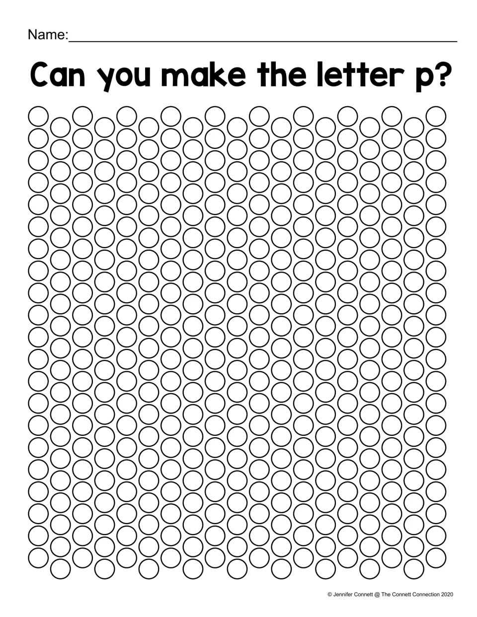 Can you make the letter p?: a name line and a sheet of blank dots where children paint their own lowercase p shape