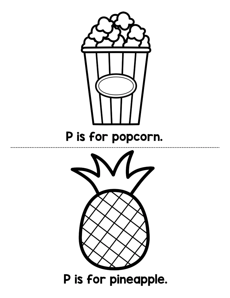 Beginning P sound: students read P is for popcorn and P is for pineapple, then color a popcorn box and a pineapple