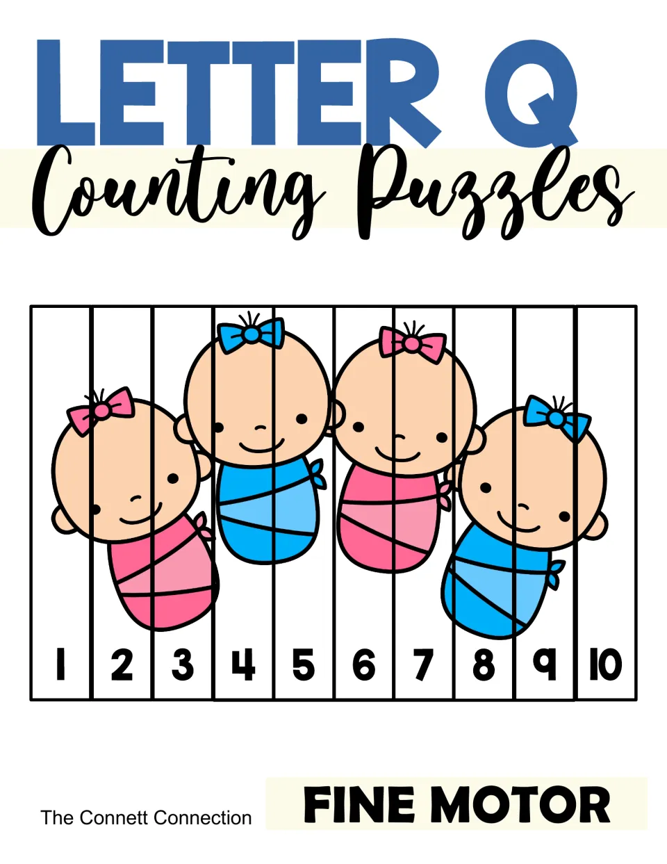 Letter Q counting puzzles cover: four swaddled babies split into 10 strips numbered 1 to 10, labeled Fine Motor